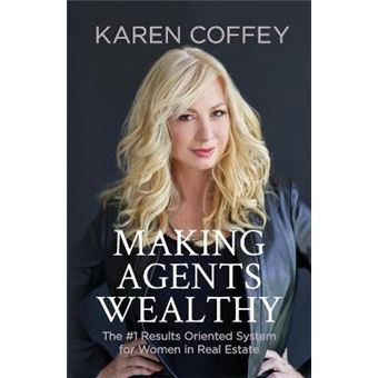 Making Agents Wealthy The 1 Results Oriented System For Women In Real Estate - 1