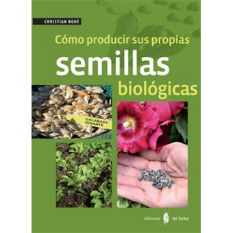 Como Producir Sus Propias Semillas Biologicas - 1