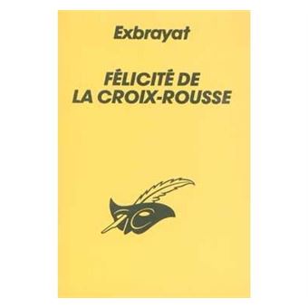 Félicité De La Croix-Rousse - 1