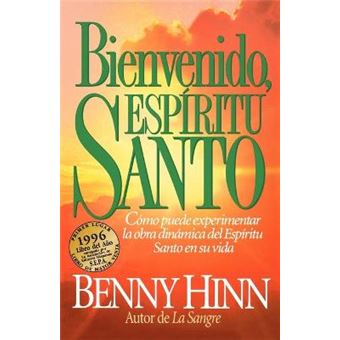 Bienvenido, Espiritu Santo - Paperback - 1995 - 1