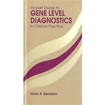 Pocket Guide to Gene Level Diagnostics in Clinical Practice - Paperback - 1992 - 1