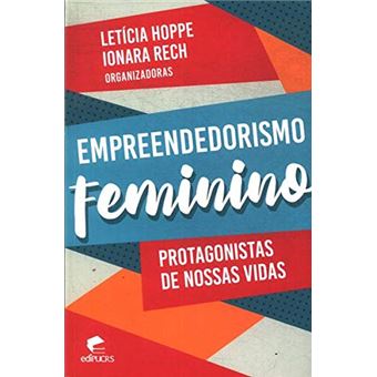 Empreendedorismo feminino: Protagonistas de nossas vidas - 1