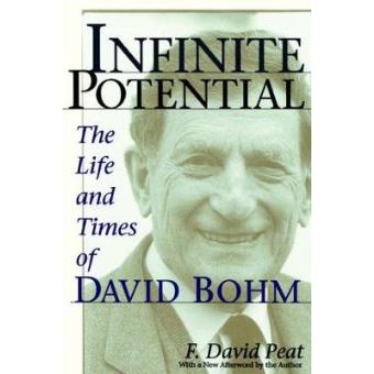 Infinite Potential - The Life and Times of David Bohm - Paperback - 1997 - 1