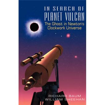 In Search of Planet Vulcan - The Ghost in Newton's Clockwork Universe - Paperback - 2003 - 1