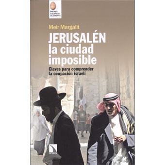 Jerusalèn, La Ciudad Imposible - 1