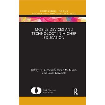 Mobile Devices And Technology In Higher Education - 1