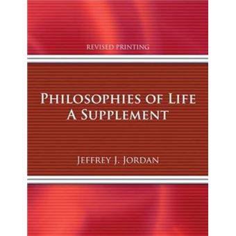Philosophies Of Life A Supplement - 1