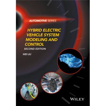 Hybrid Electric Vehicle System Modeling And Control Automotive Series - 1