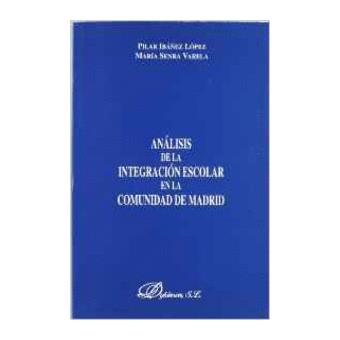 Analisis de la integracion escolar en la comunidad de madrid - 1