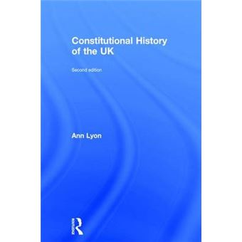 Constitutional History Of The Uk - 1