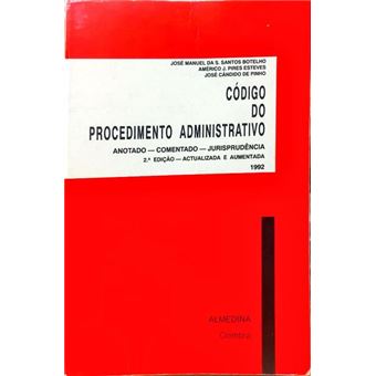 Código do procedimento administrativo. [2.ª edição]. - 1