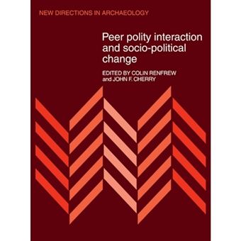 Peer Polity Interaction and Socio-political Change - Paperback - 2009 - 1