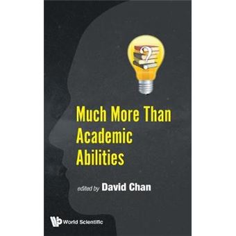 Much More Than Academic Abilities - 1