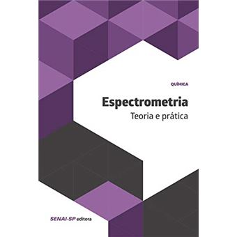 Espectrometria: Teoria E Prática - 1