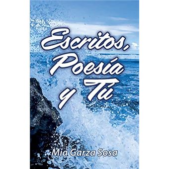 Escritos, Poesía Y Tú - 1