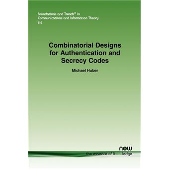 Combinatorial Designs for Authentication and Secrecy Codes - Paperback - 2010 - 1