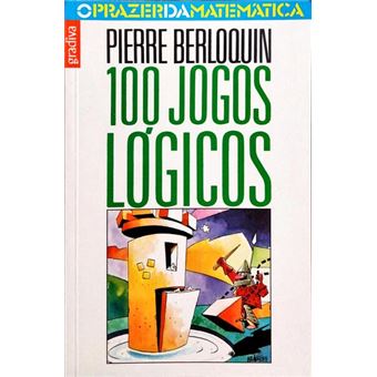 100 jogos lógicos. [2.ª edição] - 1