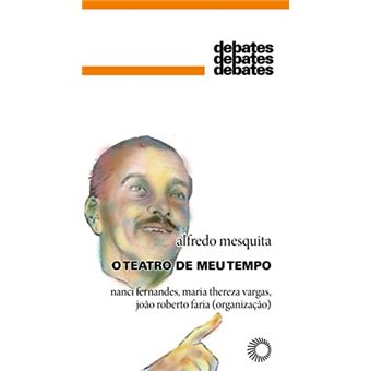 O Teatro De Meu Tempo - 1