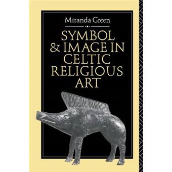 Symbol And Image In Celtic Religious Art - 1