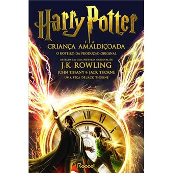 Harry Potter E A Criança Amaldiçoada - Parte 1 E 2: O Roteiro Original (Nova Edição Com Marcador) - 1