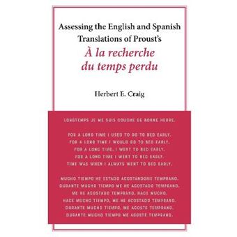 Assessing The English And Spanish Translations Of Proust'S  La Recherche Du Temps Perdu - 1