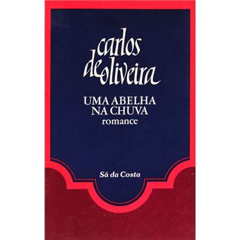Uma abelha na chuva. [17.ª edição] - 1
