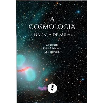 A Cosmologia Na Sala De Aula - 1