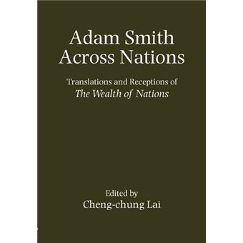 " Adam Smith Across Nations - Translations and Receptions of the ""Wealth of Nations"" - Hardback - 2000" - 1