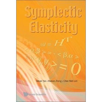 Symplectic Elasticity - Hardback - 2008 - 1
