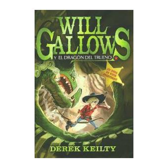 Will Gallows y el dragón del trueno nº2 - 1