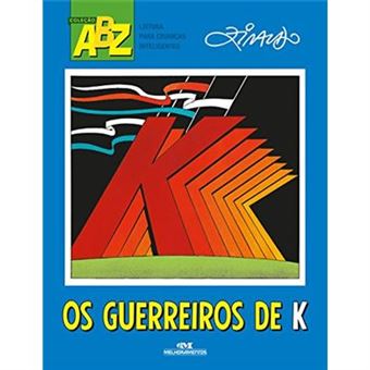 Os Guerreiros De K - 1