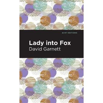Lady Into Fox - 1