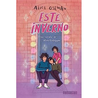 Este Inverno: Uma Novela De Heartstopper - 1