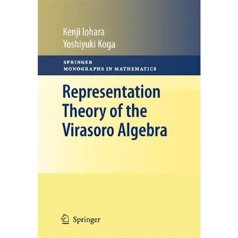 Representation Theory of the Virasoro Algebra - Hardback - 2010 - 1