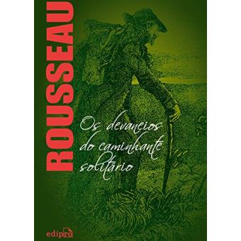 Os Devaneios Do Caminhante Solitário - 1