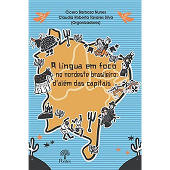 A Língua Em Foco No Nordeste Brasileiro - 1