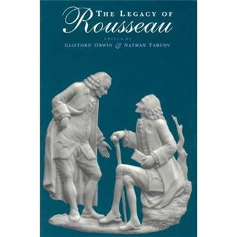The Legacy of Rousseau - Paperback - 1997 - 1