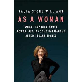 As A Woman What I Learned About Power, Sex, And The Patriarchy After I Transitioned - 1