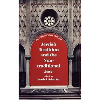 Jewish Tradition And The Nontraditional Jew - 1