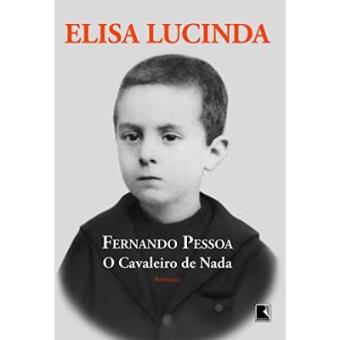 Fernando Pessoa. O Cavaleiro De Nada - 1