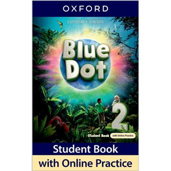 Blue Dot 2.Student Book With Online Practice 2025 - 1