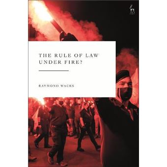 The Rule Of Law Under Fire - 1