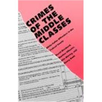 Crimes Of The Middle Classes - 1
