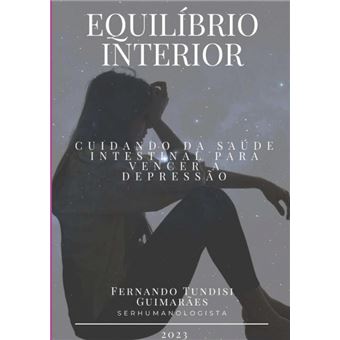 ?Equilibrio Interior: Cuidando Da Saúde Intestinal Para Vencer A Depressão? - 1