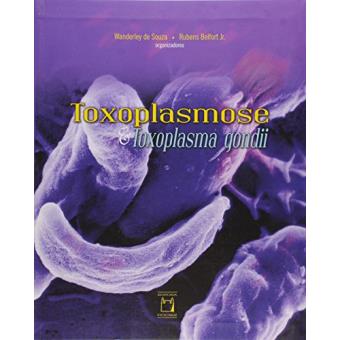 Toxoplasmose E Toxoplasma Gondii - 1