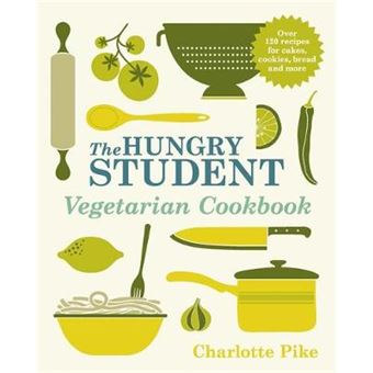 The Hungry Student Vegetarian Cookbook - 1