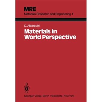 Materials in World Perspective - Assessment of Resources, Technologies and Trends for Key Materials Industries - Paperback - 2011 - 1
