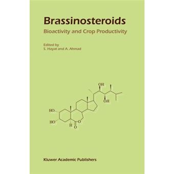 Brassinosteroids - Bioactivity and Crop Productivity - Hardback - 2003 - 1