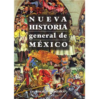 Nueva Historia General De México - 1