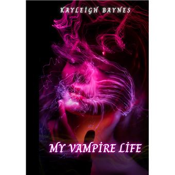 My Vampire Life - 1